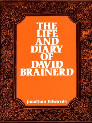 cover image of The Life and Diary of David Brainerd